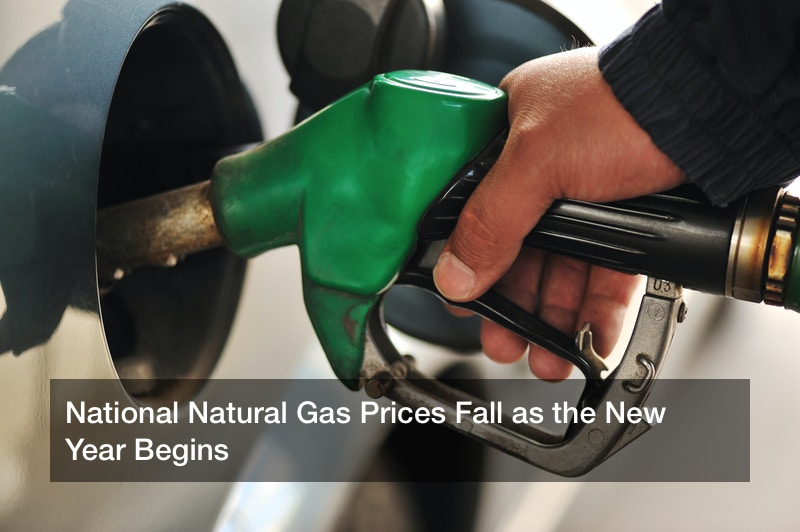 National Natural Gas Prices Fall as the New Year Begins