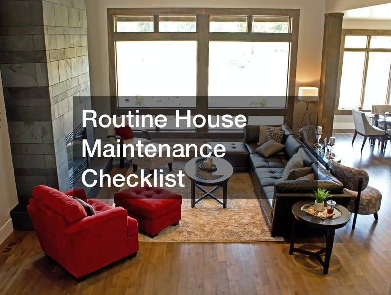 Routine House Maintenance Checklist