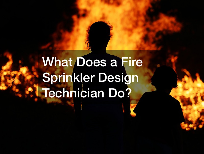 What Does a Fire Sprinkler Design Technician Do?