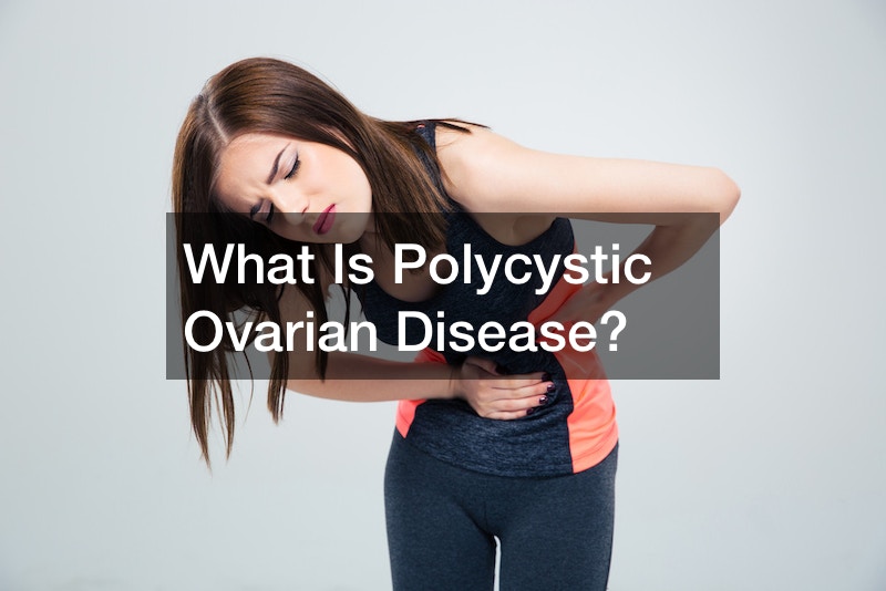 What Is Polycystic Ovarian Disease?